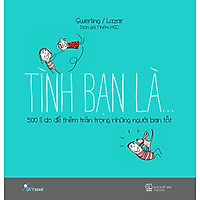 Tình Bạn Là…